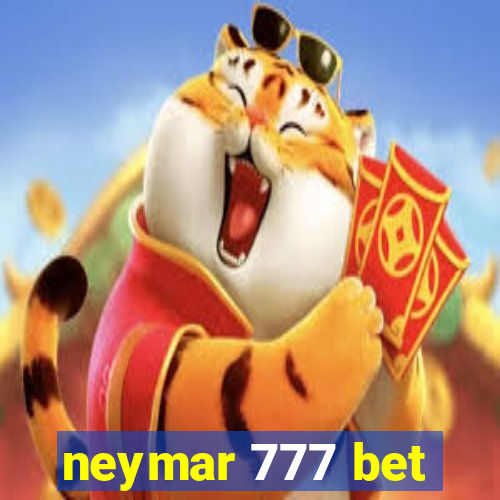 neymar 777 bet